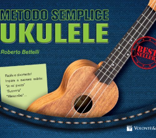 Metodo Semplice Ukulele - Roberto Bettelli