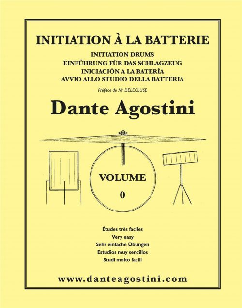 Metodo per batteria - Methode de Batterie - Volume 0 - Dante Agostini