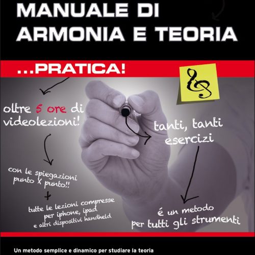 MANUALE DI ARMONIA E TEORIA... PRATICA