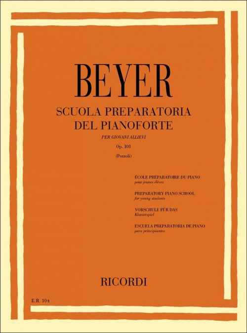 Scuola preparatoria del pianoforte Op. 101 - Ferdinand Beyer