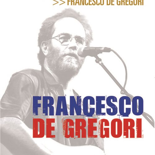 The greats of Italian music - Francesco De Gregori