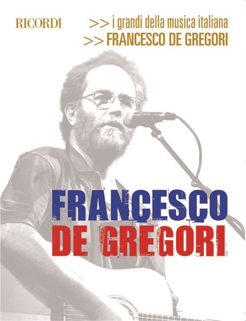 The greats of Italian music - Francesco De Gregori