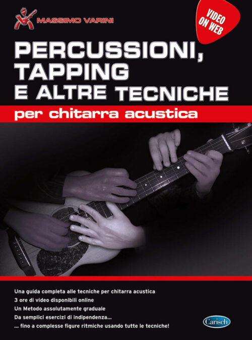 MASSIMO VARINI PERCUSSIONI, TAPPING E ALTRE TECNICHE