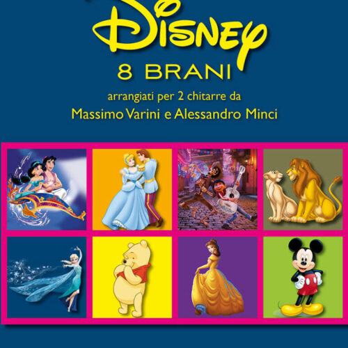 MASSIMO VARINI DISNEY - 8 BRANI ARRANGIATI PER DUE CHITARRE